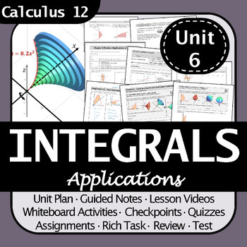 Preview of Calculus 12 Applications of Integration Unit Bundle | No Prep! Full Answer Keys!