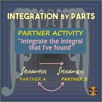 Preview of Integration by Parts - Partner Activity - Distance Learning