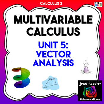 Preview of Calculus 3 Multivariable Calculus Unit 5 Vector Analysis Exam