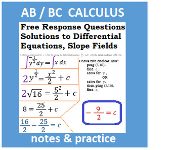 Preview of Calculus: 6 - Solutions to Differential Equations & writing answers to FRQ