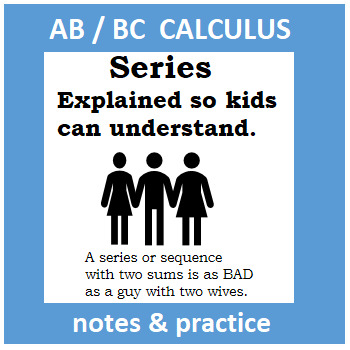 Preview of Calculus: 9 - Series and writing FRQ answers for series problems