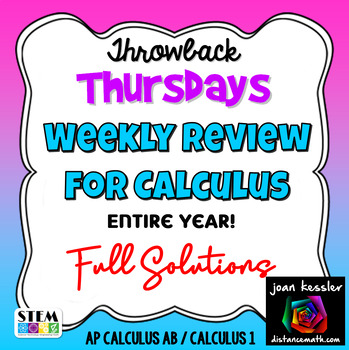 Preview of AP Calculus AB or Calculus 1 Weekly Spiral Review Fun Theme Whole Year