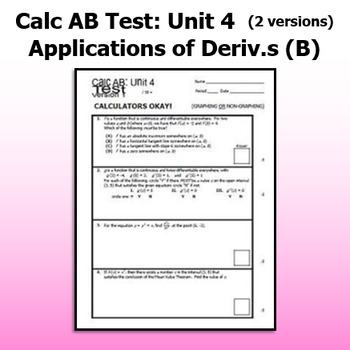 Preview of Calculus AB Test - Unit 4 - Applications of Derivatives B - TWO VERSIONS