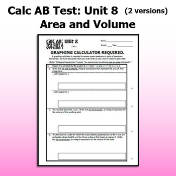 Preview of Calculus AB Test - Unit 8 - Area and Volume - TWO VERSIONS