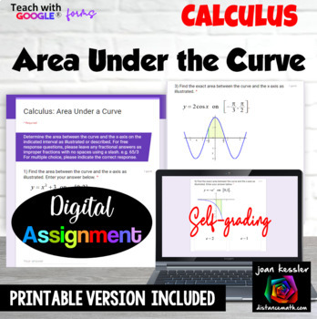 Preview of Calculus Area Under the Curve Digital Assignment plus PRINTABLE