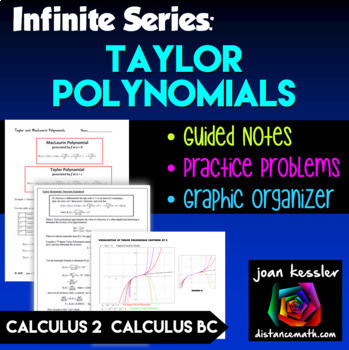 Preview of Calculus Taylor and MacLaurin Polynomials -  Infinite Series