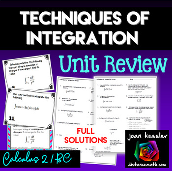 Preview of Techniques of Integration End of Unit Activities w Full Solutions Calculus BC