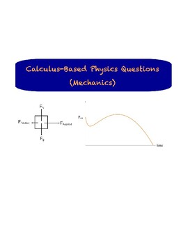 Preview of Calculus-Based Physics Problems (Mechanics)