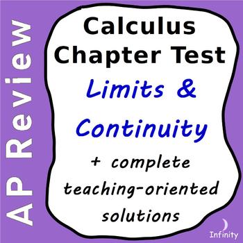 Preview of Limits and Continuity Chapter Test + Complete Teaching Solutions / Calculus AP