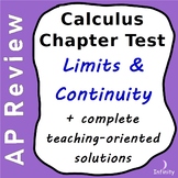 Limits and Continuity Chapter Test + Complete Teaching Sol