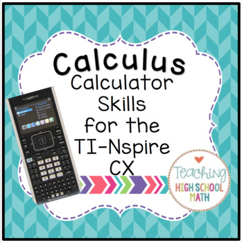 Preview of Calculus Calculator Skills for the TI-Nspire