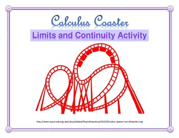 Preview of Calculus Coaster (Limits and Continuity Activity)