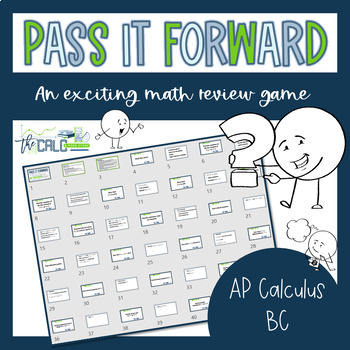 Preview of Calculus Concepts Review Game- Pass it Forward- for BC Calculus