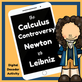 Calculus Controversy Newton vs Leibniz Digital Activity Webquest