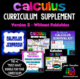 Calculus Curriculum Supplement Bundle 2 - no foldables