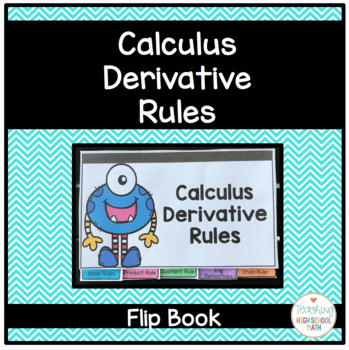 Calculus Derivative Rules Flip Book by Teaching High School Math