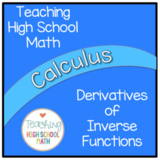 Calculus Derivative of Inverse Functions Mini Lesson and Practice