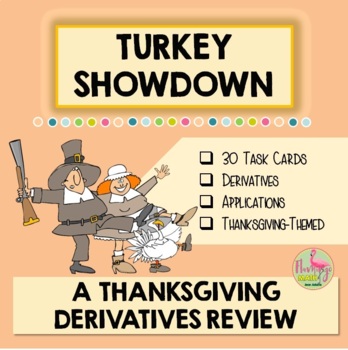 Preview of Calculus Derivatives Turkey Showdown Activity (Unit 3)