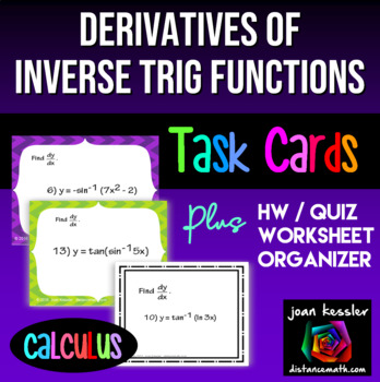 Calculus Derivatives of Inverse Trig Functions Task Cards and Organizer