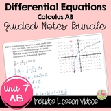 Differential Equations Guided Notes with Video Lessons (AB