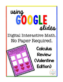 Calculus Digital Interactive Math Review Valentine Edition