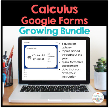 Preview of Calculus Google Forms Growing Bundle