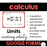 Calculus Google Forms Limits Involving Infinity
