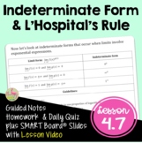 Indeterminate Forms and L'Hospital's Rule (BC Calculus Unit 4)