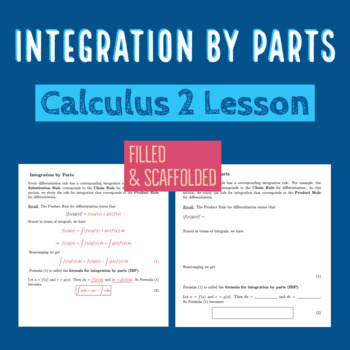 Preview of Calculus Integration Technique: Integration by Parts Scaffolded + Filled Notes