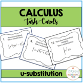 Calculus Integration by u-substitution Task Cards