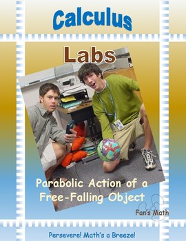 Preview of Calculus Lab 2-1: Parabolic Action of a Free-Falling Object