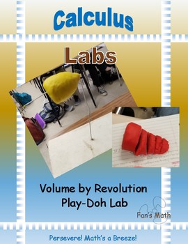 Preview of Calculus Lab 7-2: Volume by Revolution Play-Doh Discovery Lab