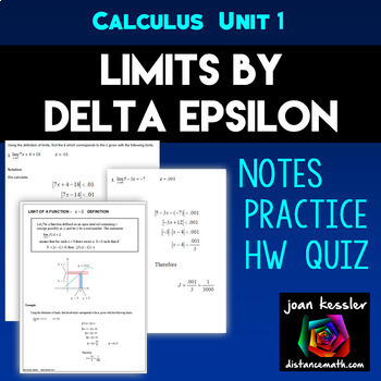 Preview of Calculus Limits by Delta Epsilon Notes plus Practice