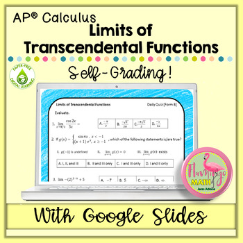 Preview of Calculus Limits of Transcendental Functions Google Quiz