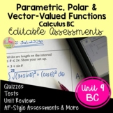 Parametric Polar and Vector-Valued Functions Assessments (