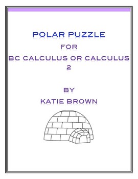 Calculus Polar Fun Worksheet by Katie Brown's Math Puzzle Worksheets