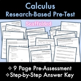 Calculus RESEARCH BASED 9-Page PreTest / PreAssessment wit