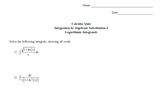 Calculus Quiz - Integration by Alg Sub 4 - Log Integrands 