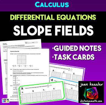Preview of Calculus Slope Fields Differential Equations Guided Notes  plus Task Cards