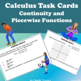 Calculus Tasks Cards: Continuity and Piecewise Functions