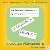 Calculus VI - Derivatives - Watch Out for Constants!
