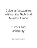 Calculus Vocabulary without the Mumbo Jumbo - Limits and C