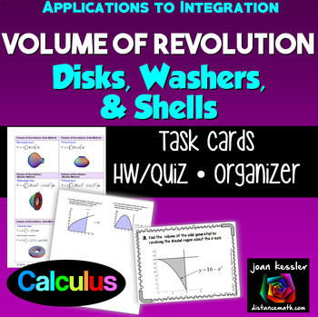 Preview of Calculus Volume of Revolution Disks, Washers, Shells Task Cards Organizer HW
