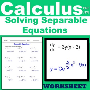Preview of Calculus Worksheets -  Solving Separable Equations  of differential equations