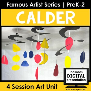 Preview of Calder Stabile and Mobile Art Project Famous Artist Elementary Art Lessons K-2