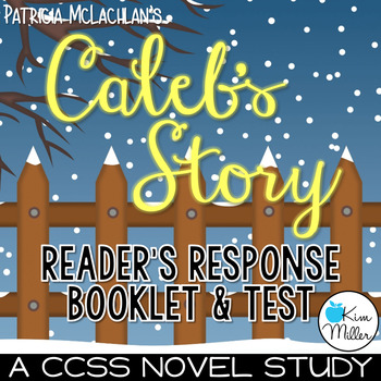 Preview of Caleb's Story Novel Study and Book Test