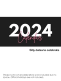 Calendar 2024- Silly Dates to remember