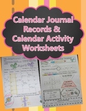 Calendar Activity Sheets and Calendar Journal