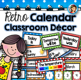 Calendar Classroom Decor (Retro)