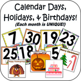 Calendar Dates, Holidays, Birthdays! (Each Month is UNIQUE!)